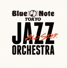 BLUE NOTE TOKYO ALL-STAR JAZZ ORCHESTRA
